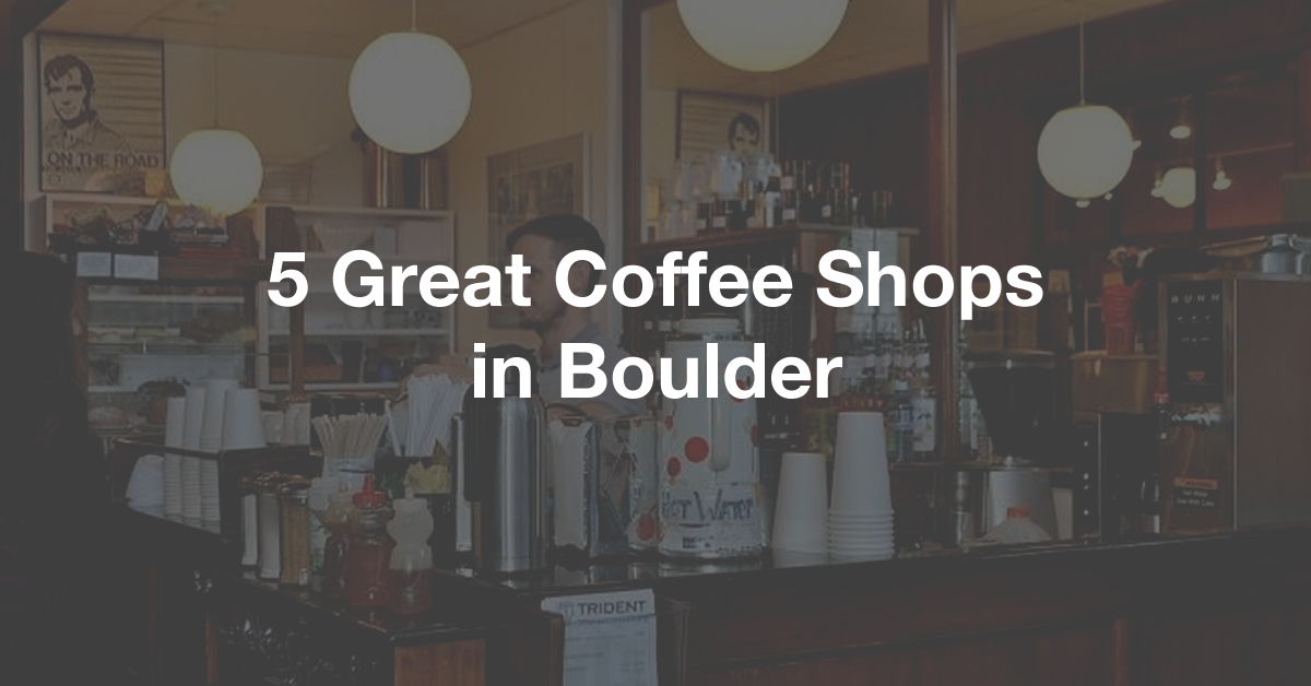 Boulder Coffee Shops